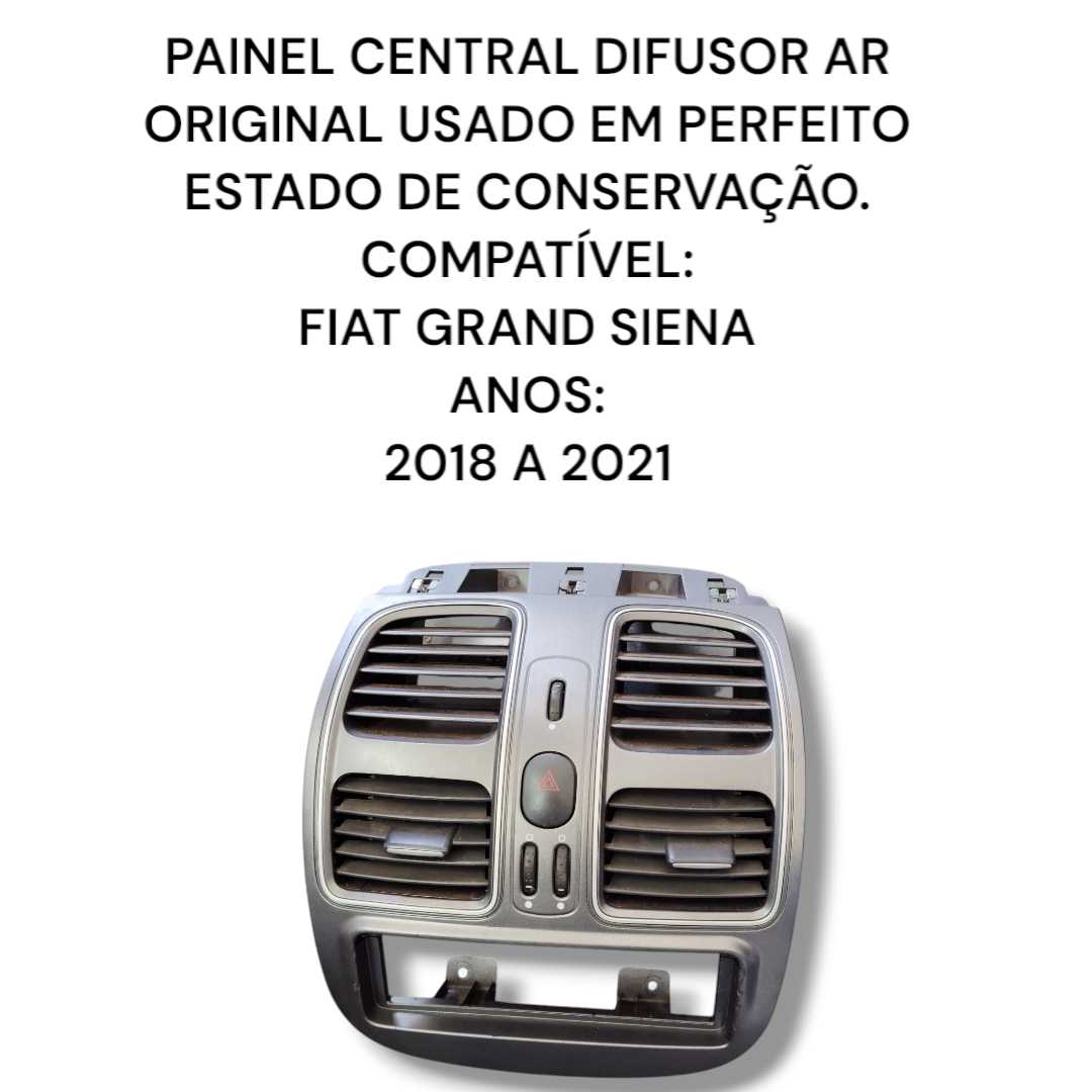  PAINEL COM DIFUSOR CENTRAL FIAT GRAND SIENA ORIGINAL 