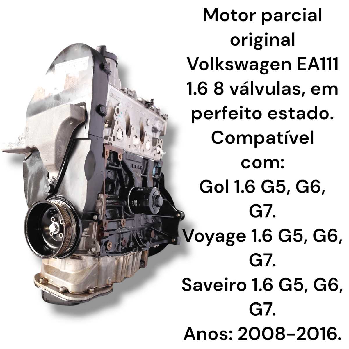 Motor parcial VW EA 111 1.6 Gol Voyage Saveiro 2008 a 2016