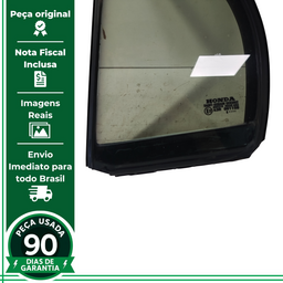 VIDRO FIXO PORTA TRASEIRA ESQUERDA HONDA CIVIC 2007 A 2011