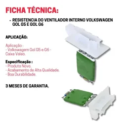 RESISTÊNCIA VENTILADOR INTERNO GOL VOYAGE G5 G6 2009 A 2020
