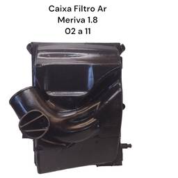Caixa Filtro Ar Chevrolet Meriva 1.8 2002 a 2011