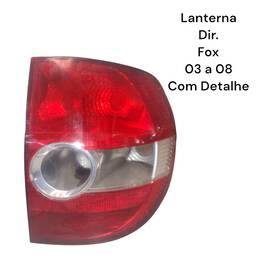 Lanterna Traseira Direita Fox 2003 a 2010