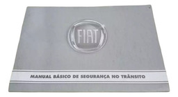 MANUAL BÁSICO SEGURANÇA TRÂNSITO FIAT MOBI 2018