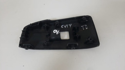 MOLDURA BOTÃO TRASEIRO DIREITO HONDA CITY 2009 A 2014